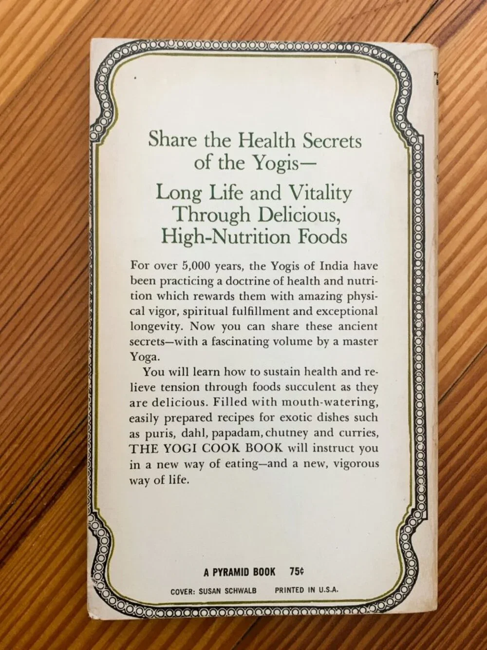The Yogi Cook Book Vintage 1971 PB Vegetarian Indian Recipes Yoga Wellness Cookb